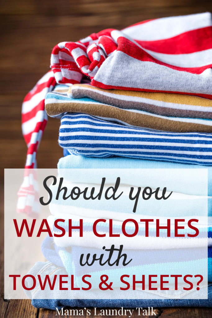 Ought to You Wash Garments with Towels and Sheets?